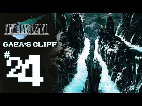 Final Fantasy VII Platinum Trophy Gameplay Walkthrough Part 24 - Gaea 's Cliff