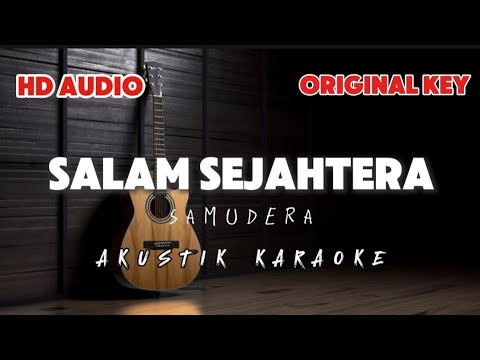 Salam Sejahtera - Samudera | Akustik karaoke | original key