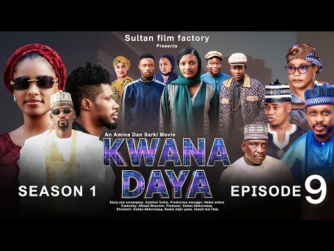 KWANA DAYA SEASON 1 EPISDOE 9