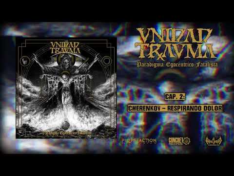 Unidad Trauma - Paradigma Egocéntrico Fatalista (FULL EP)