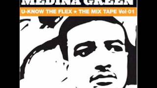 Medina Green - Beef (Mos Def)