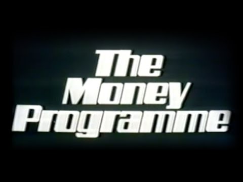 The Money Programme: Part 1