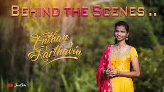 Behind The Scenes  Enthan Karthavin  JONAL JEBA