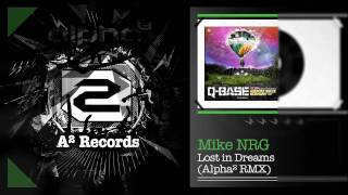 Mike NRG - Lost In Dreams (Alpha² RMX) (HQ Preview)