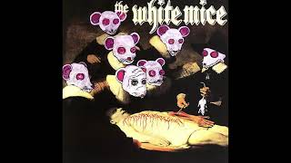 The White Mice - Microjackass [CD Version]