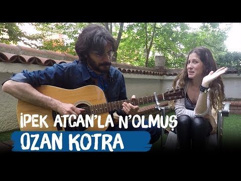 Ozan Kotra - İpek Atcan'la N'olmuş - Senin Yüzünden - Yeni Tekli
