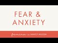 Fear & Anxiety | Nancy Wilson