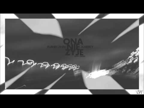 Planet ANM x Kartky - Ona Nie Żyje (SzUsty Blend)