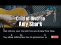 Amy Shark - Child of Divorce Guitar Chords Lyrics