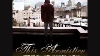 This Armistice - Signs + With Clarity