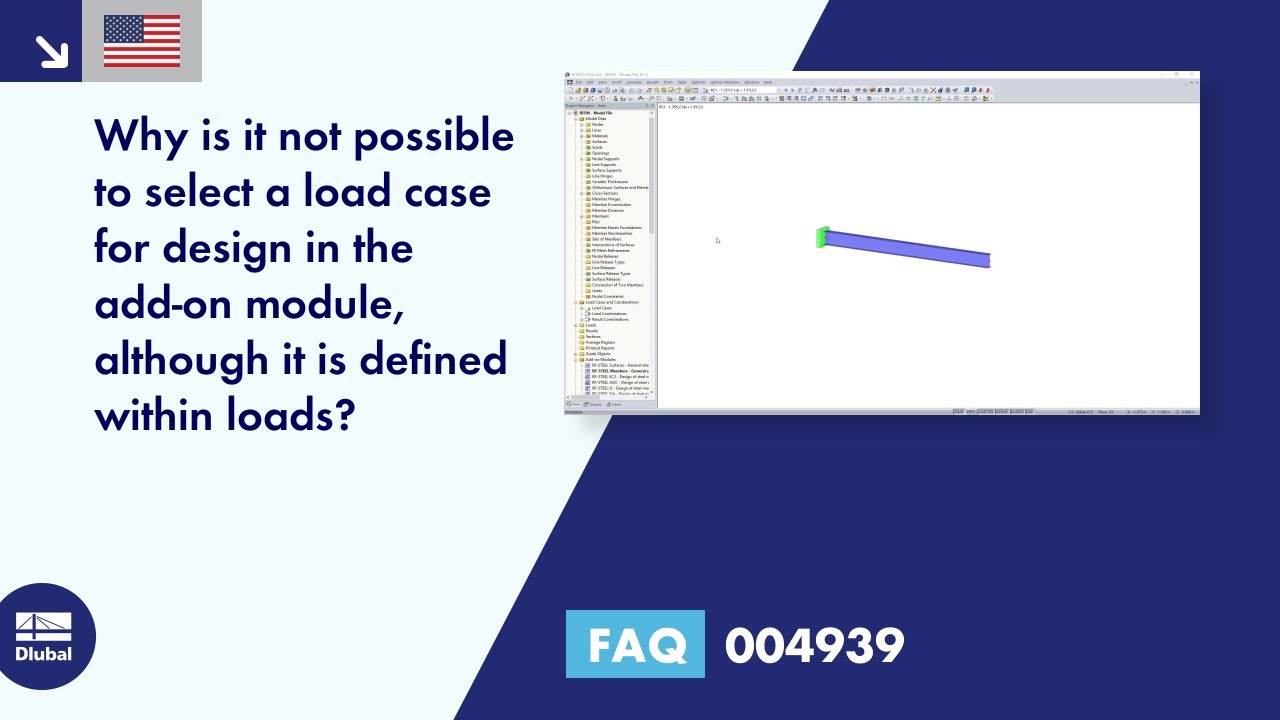 [EN] FAQ 004939 | Why is it not possible to select a load case for design in the RF‑/STEEL add-on module ...