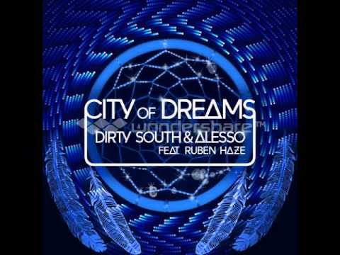 Alesso & Dirty south   City Of Dreams (solvision Mashup)