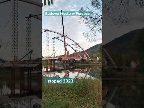 Budowa mostu w Porąbce, Listopad 2023