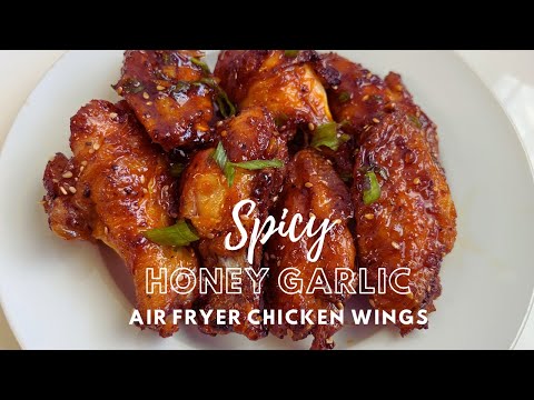 SPICY HONEY GARLIC WINGS (air fryer recipe)