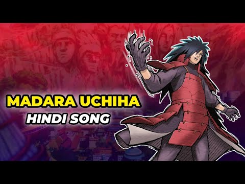 Madara Uchiha Hindi Song AMV | Epic Anime Music Video | Hindi Anime Tribute | Mein Hoon Madara Song