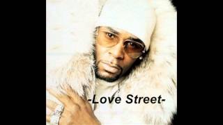 R Kelly -  Love Street (Remix Dj Amine) 2013