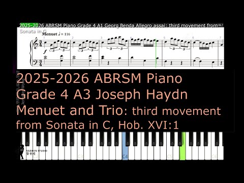 ABRSM Piano 2025 - 2026 Grade 4 A3 Joseph Haydn Menuet and Trio third movement from Sonata in C, Hob