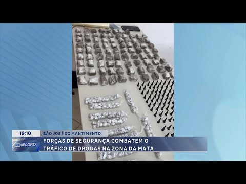 São José do Mantimento: forças de segurança combatem o tráfico de drogas na Zona da Mata.