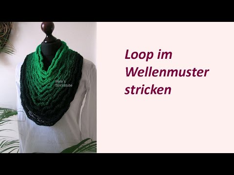 Ragmela 14 - Loop mit Wellenmuster stricken