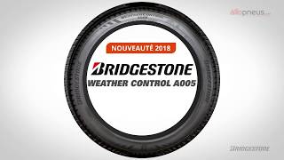 Vidéo de présentation Bridgestone WEATHER CONTROL A005