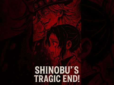 Shinobu’s Most Brutal Death in Demon Slayer: Infinity Castle Explained #infinitycastlearc