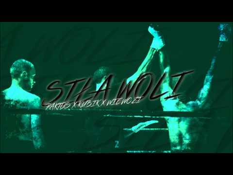 Paktos OG x Kubik ZK x Wiewczi OG - Siła Woli