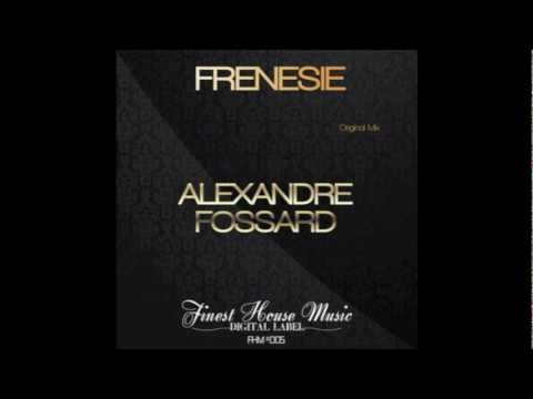 Alexandre Fossard - Frenesie