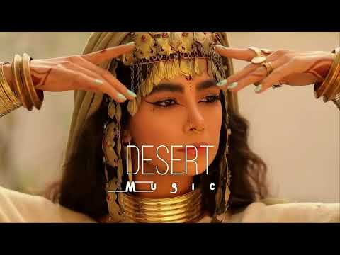 Desert Music - Ethnic Mix By SoulTrip