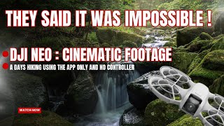 DJI Neo : Worth It For Cinematic Footage?