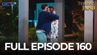 Download lagu (FREE) FULL EPISODE 160 TERIKAT JANJI | DRAMA TERBAIK mp3