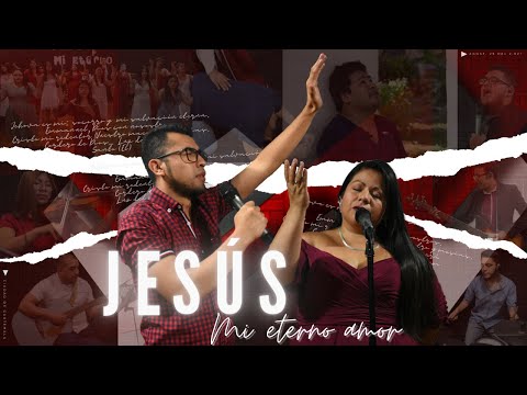 Jesús mi eterno amor | Video Oficial | Alabanza Restauración LDF Ministerios Ebenezer