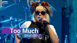 Blondie - Too Much  live