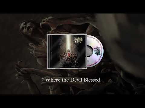 Death Vomit  - Where The Devil Blessed (Official Audio)