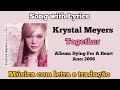 Krystal Meyers - Together (legendado)