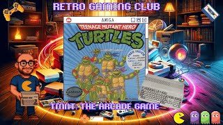 TMNT: The Arcade Game | Amiga | Cowabunga Classic! | Review & Gameplay