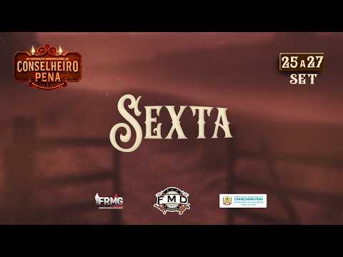 RODEIO FMD | CONSELHEIRO PENA-MG 2026 | SEXTA-FEIRA |
