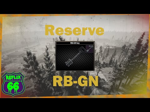 .12 Reserve RB-GN Key Guide - Reflix66 - Escape From Tarkov