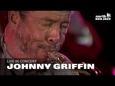 Johnny Griffin Quartet - Callitwhatchawanna' | North Sea Jazz (1994)