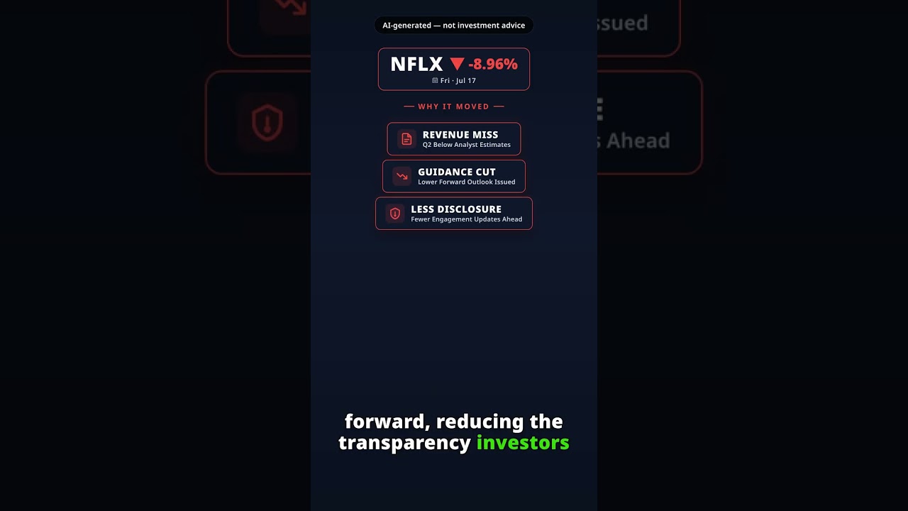 Why Is Netflix Stock Tumbling Today? NFLX -8.96% (Jul 17) — Revenue Miss Guidance Cut