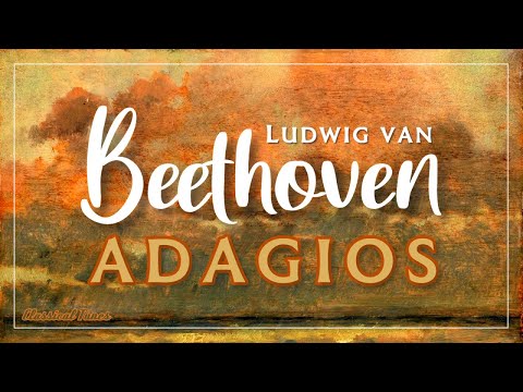 Beethoven Adagios | Piano Enchanting Classical Music