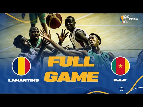 LAMANTINS v F.A.P. | Full Basketball Game | Africa Champions Clubs ROAD TO B.A.L. 2024