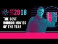 Best Horror Movies of 2018