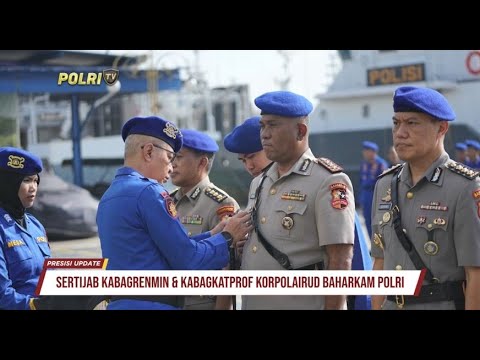 PRESISI UPDATE : SERTIJAB KABAGRENMIN &amp; KABAGKATPROF KORPOLAIRUD BAHARKAM POLRI 01/02/2024 16 00