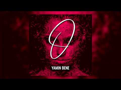 Yamin Bene - O (Original Mix)