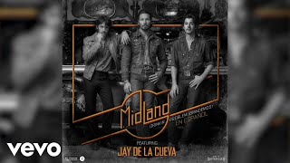 Midland - Drinkin&#39; Problem (Brindemos) (Static Version) ft. Jay de la Cueva