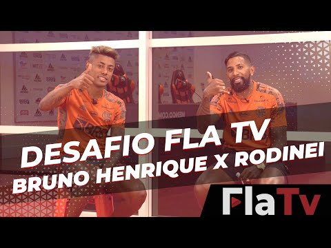 Desafio FlaTV - Bruno Henrique x Rodinei