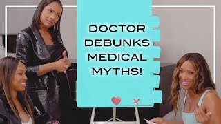 Our Doctor Sister Debunks Medical Myths