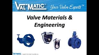 Val-Matic Valve Materials Training