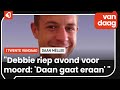 Vriendin Daan Melleé aangehouden voor betrokkenheid bij moord
