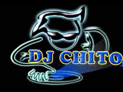 DJ  Chito mix 2014